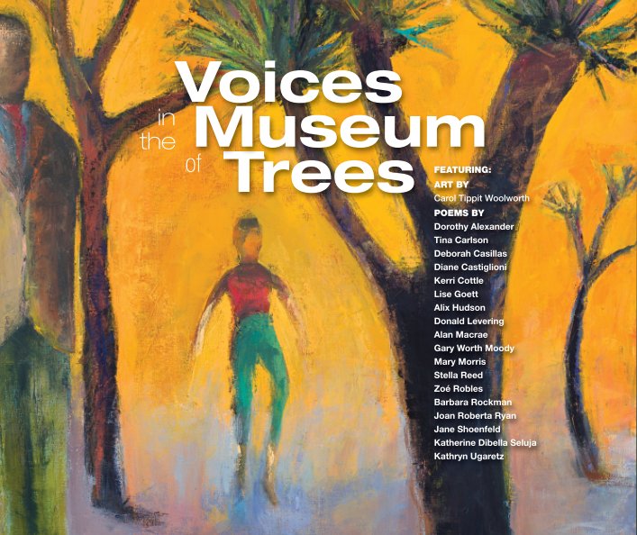 Visualizza Voices in the Museum of Trees di Diane Castiglioni