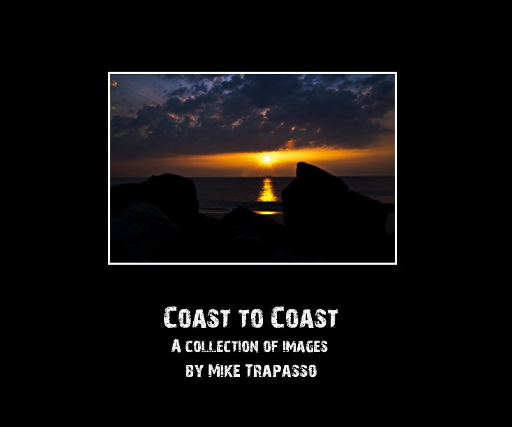 Visualizza Coast to Coast di Mike Trapasso