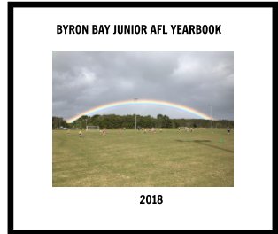 Byron Junior Magpies 2018 book cover