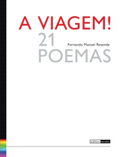 A viagem! 21 poemas book cover