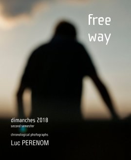 free way, dimanches 2018 second semester book cover
