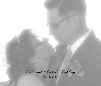 Erik and Christa's Wedding June 6, 2009 book cover