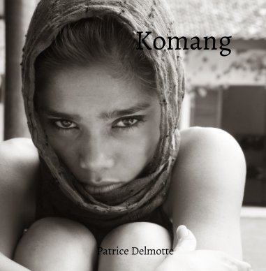 Komang - Fine Art Photo Collection - 30x30 cm - The perfect one. book cover