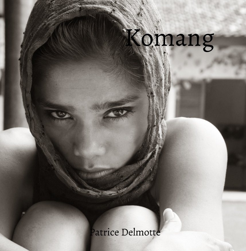 Ver Komang - Fine Art Photo Collection - 30x30 cm - The perfect one. por Patrice Delmotte