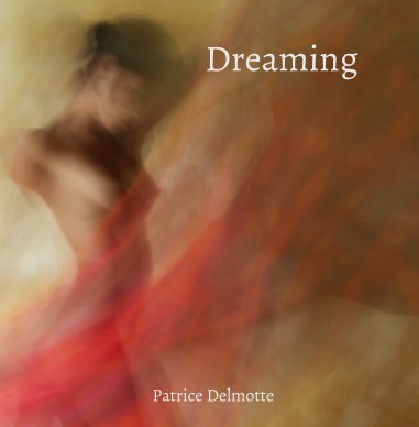 Dreaming - Fine Art Photo Collection - 30x30 cm - book cover