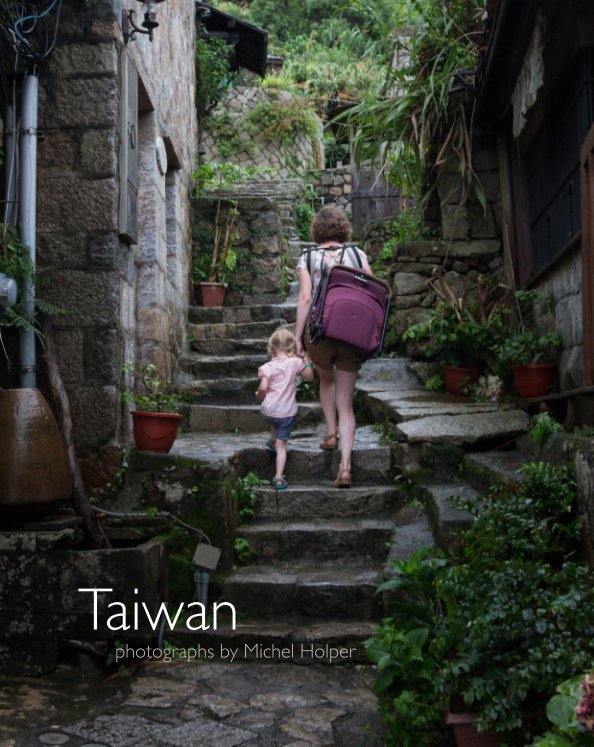 Ver Taiwan por Michel Holper