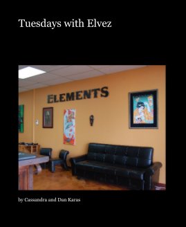 Tuesdays with Elvez book cover