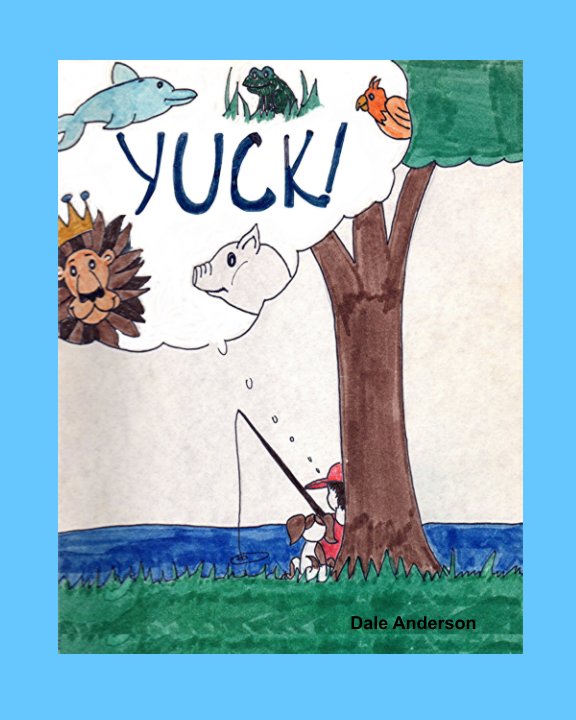 View Yuck by Dale Anderson