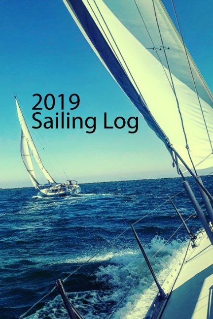 View sail log 2019 by steve anderson