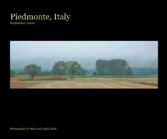Piedmonte, Italy September, 2009 book cover