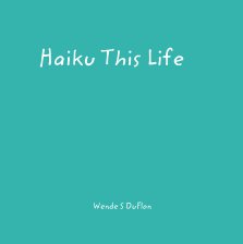 Haiku This Life book cover