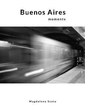 Buenos Aires moments book cover