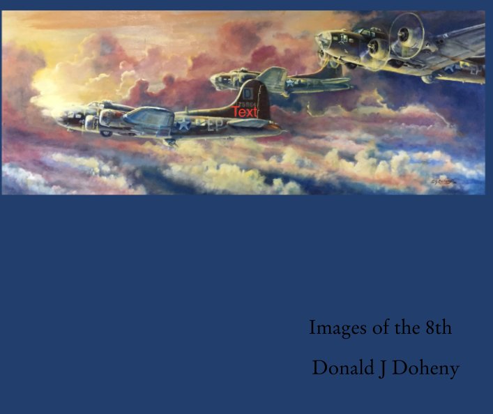 Visualizza Images of the 8th di Donald J Doheny