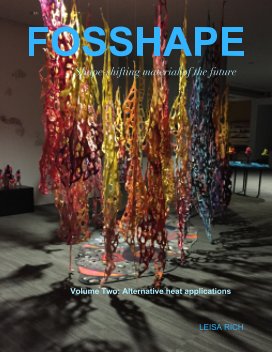 FOSSHAPE Volume Two: Alternative Heat Techniques book cover