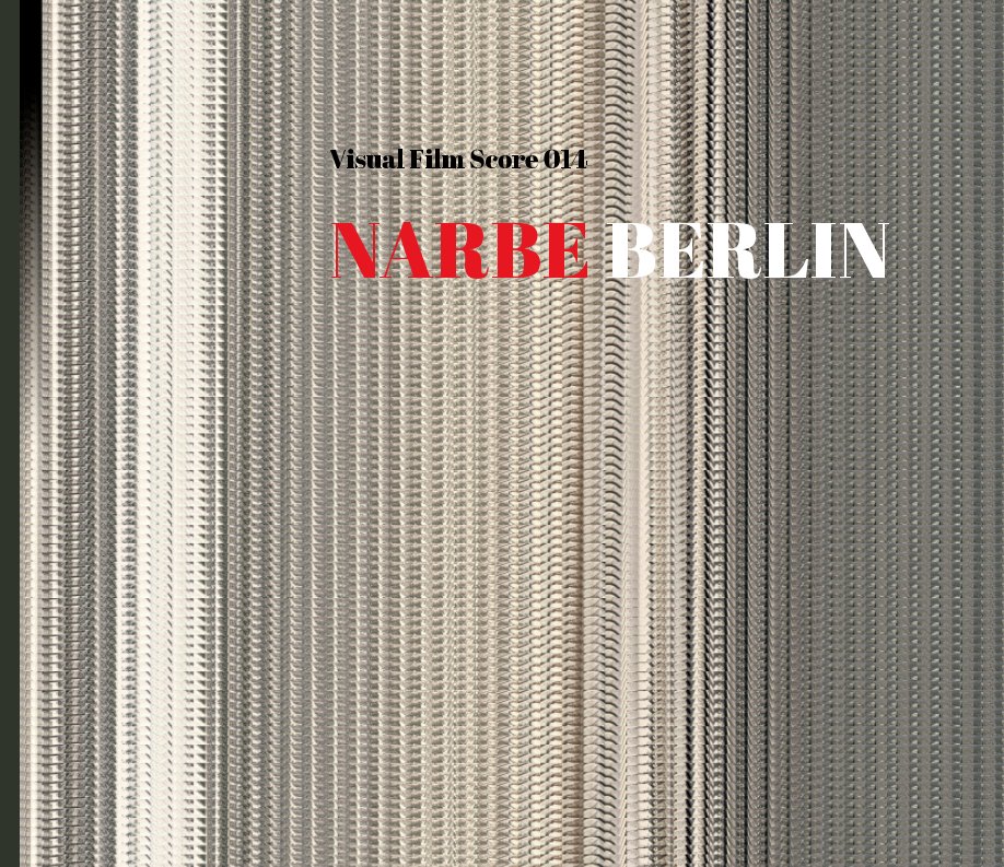 View Narbe Berlin by Burkhard von Harder