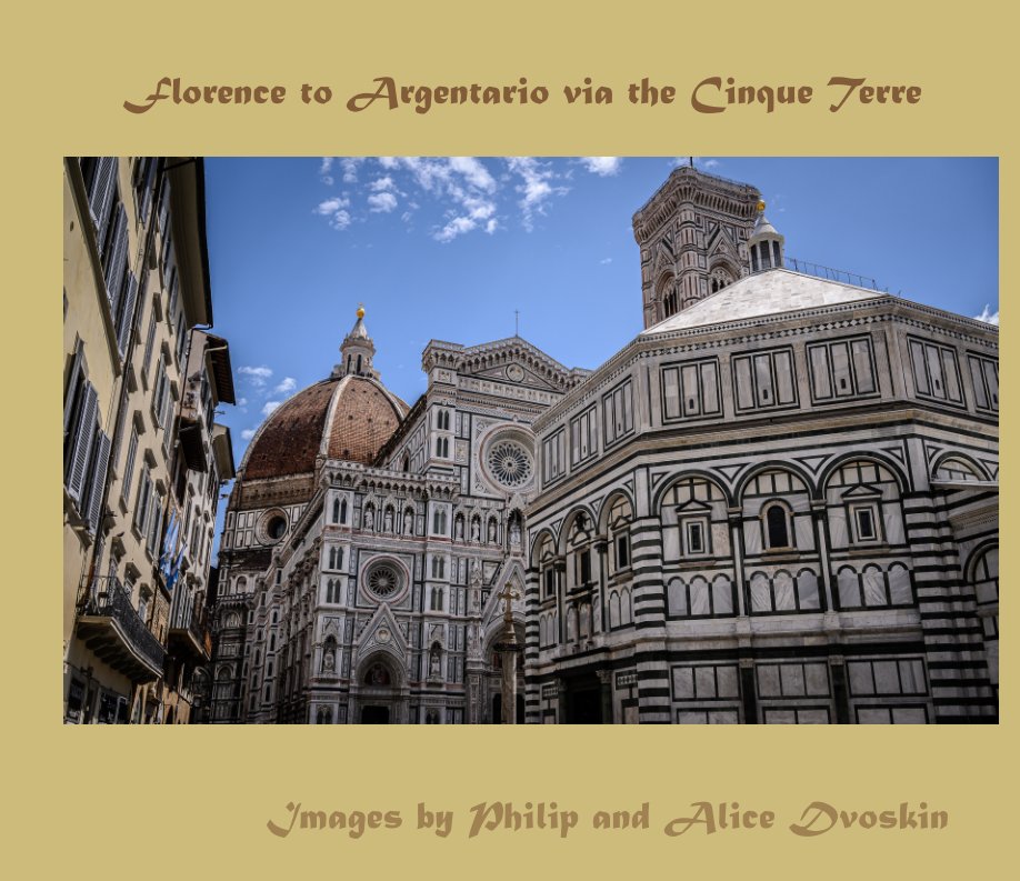 Ver Florence to Argentario via Cinque Terre por Phil Dvoskin