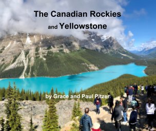 The Canadian Rockies and Yellowstone book cover