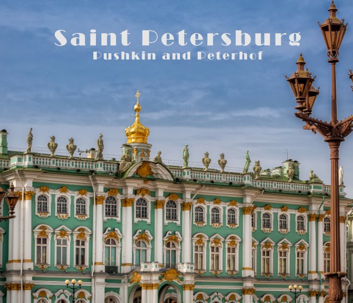 View Saint Petersburg Pushkin and Peterhof by Takács Péter