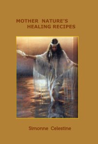 Mother Nature's Healing Recipes book cover