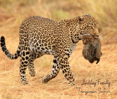 Lindley Family Tanzanian Safari 2018 book cover