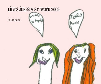Lily's Jokes & Artwork 2009 book cover