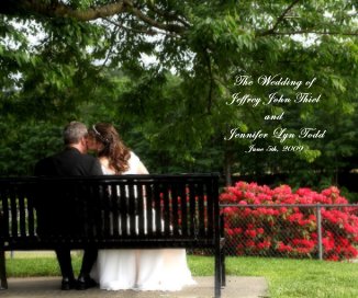 The Wedding of Jeffrey Thiel and Jennifer Todd book cover