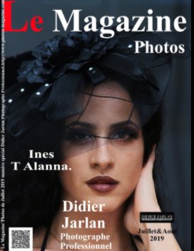 Numéro spécial Ines T Alanna
Photographe Didier Jarlan
Photographe Professionnel. book cover