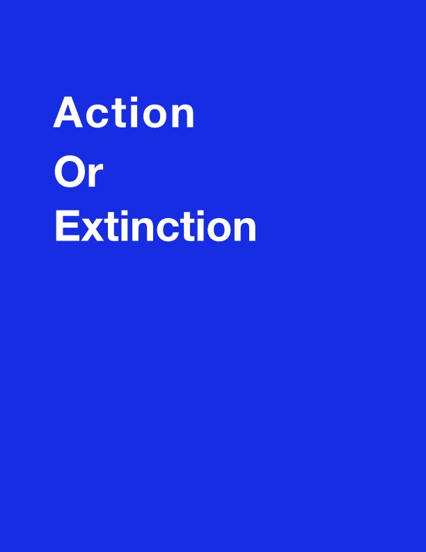 View Action or Extinction by Hamish Stewart