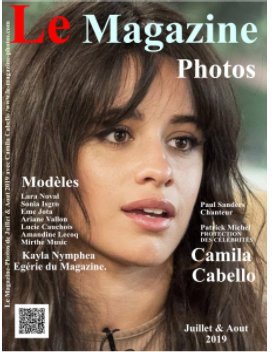 Le Magazine-Photos de Aout 2019 Avec Camila Cabello.
Amandine ,Lucie,Sonia ,Ariane ,Lara ,Mirthe Music,Eme Jota, book cover