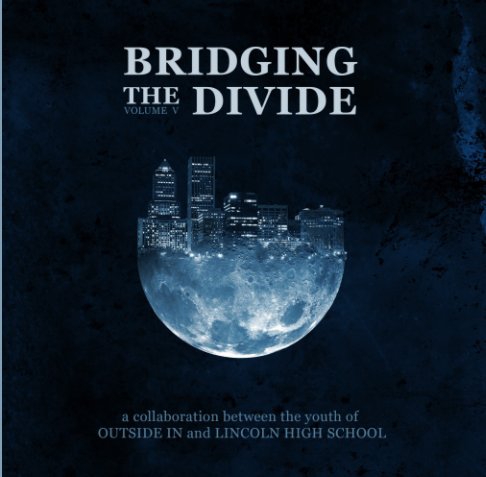 View Bridging the Divide Vol.5 by Jerod Schmidt