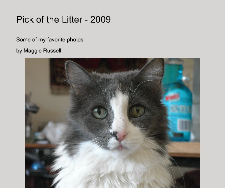 Visualizza Pick of the Litter - 2009 di Maggie Russell