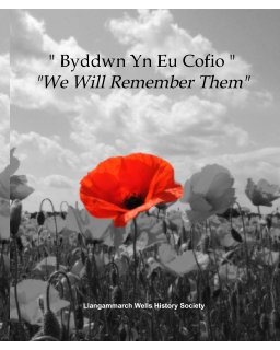 " Byddwn Yn Eu Cofio "
"We Will Remember Them" book cover