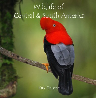 Wildlife of Central and South America (LG) book cover