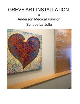 Greve Art Installation at Anderson Medical Pavilion Scripps La Jolla book cover