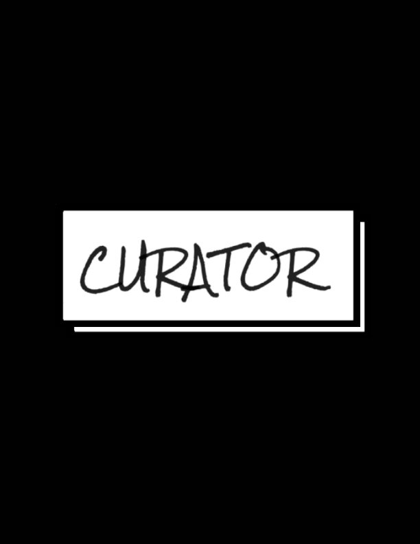 View CURATOR The First Edition by THE CURATOR