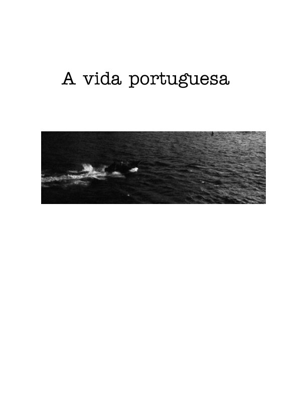 Ver A vida portuguesa por Jan Philipp Kuhnert