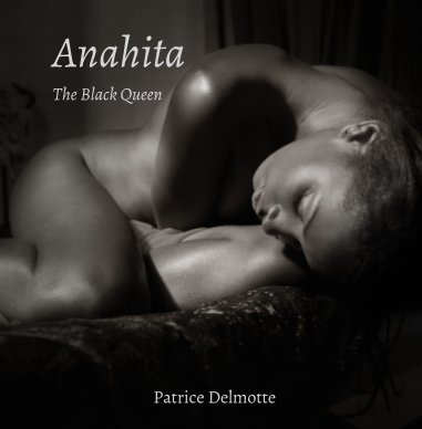 Anahita - Fine Art Photo Collection - 30x30 book cover