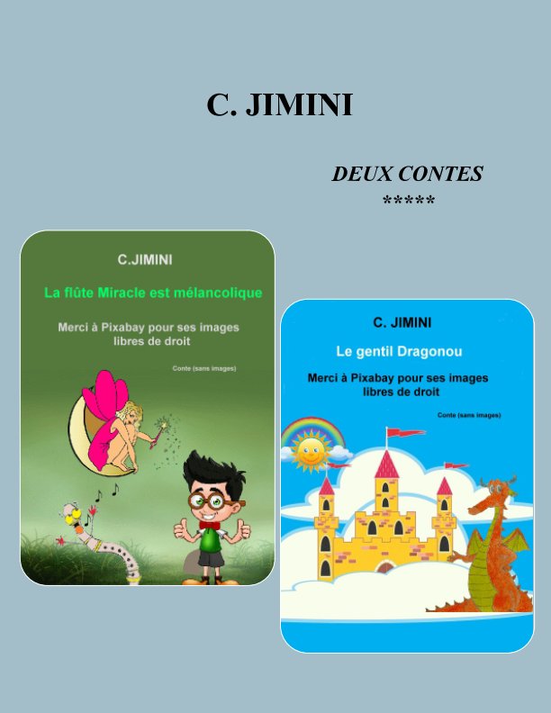 View FRANCAIS-La flûte Miracle est mélancolique / Le gentil Dragonou by C. Jimini