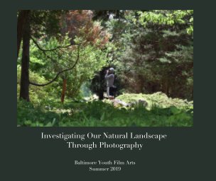 Investigating Our Natural Landscape Through Photography book cover