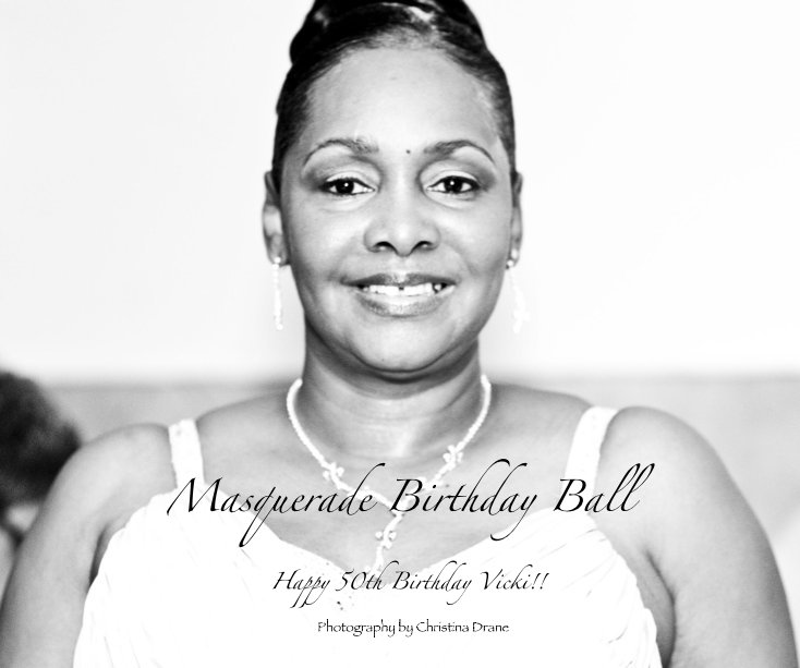 View Masquerade Birthday Ball by Photography by Christina Drane