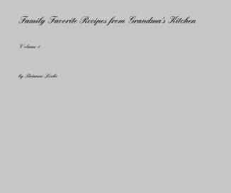 Family Favorite Recipes from Grandma's Kitchen book cover