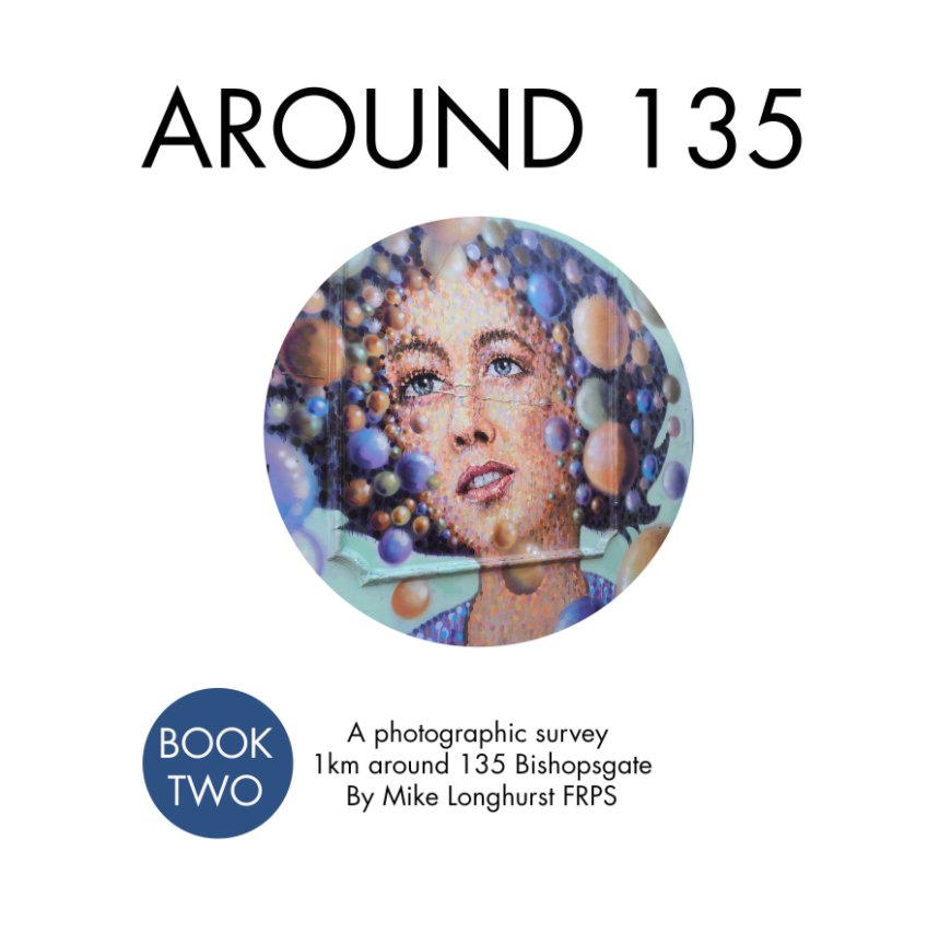 Ver Around 135 Book 2 por Mike Longhurst FRPS