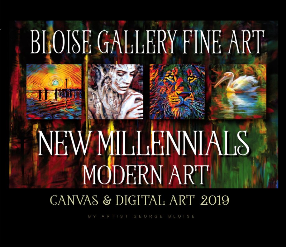 View Bloise Gallery VOL- I by George Bloise