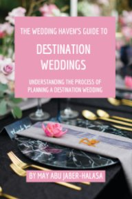 The Wedding Haven’s Guide to Destination Weddings book cover
