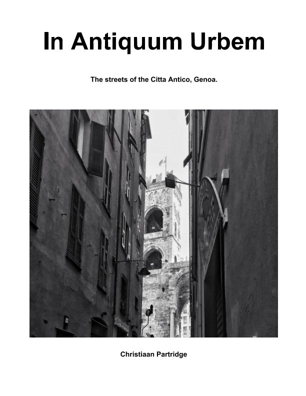 Bekijk In Antiquum Urbem op Christiaan Partridge