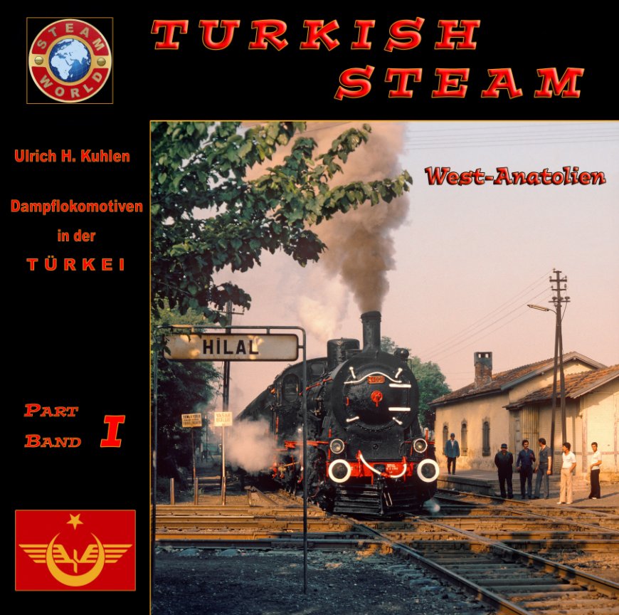 Ver Turkish STEAM  Part / Band I por Ulrich H. Kuhlen