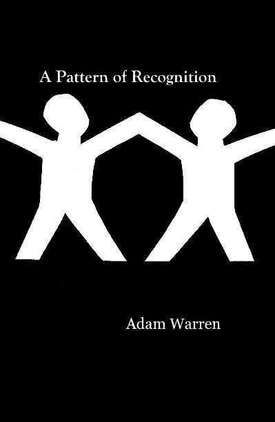 Ver A Pattern of Recognition por Adam Warren