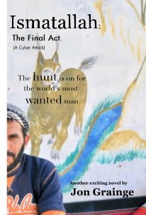 Ismatallah: The Final Act. (A Cyber Attack) book cover