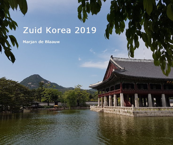 Ver Zuid Korea 2019 por Marjan de Blaauw