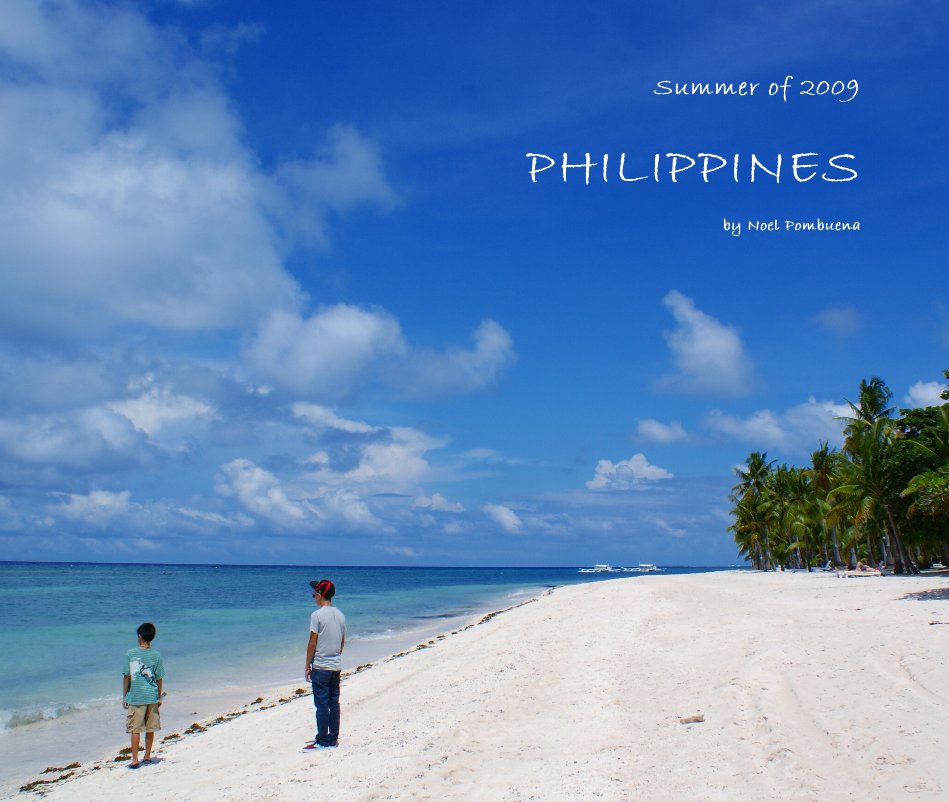 Visualizza Summer of 2009 PHILIPPINES di Noel Pombuena